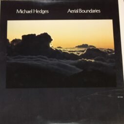Michael Hedges - Aerial Boundaries (VG/VG+)