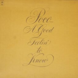 Poco (3) - A Good Feelin' To Know (VG+/G+)