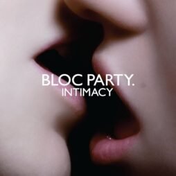 Bloc Party - Intimacy (Crystal Clear Vinyl)