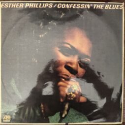 Esther Phillips - Confessin' The Blues (G+/G)