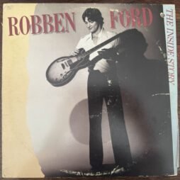 Robben Ford - The Inside Story (G+)