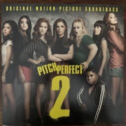 Pitch Perfect Cast - Pitch Perfect 2 (Original Motion Picture Soundtrack) (VG++)