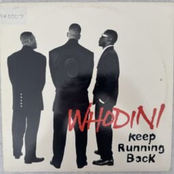 Whodini - Keep Running Back (VG+/VG) (12")