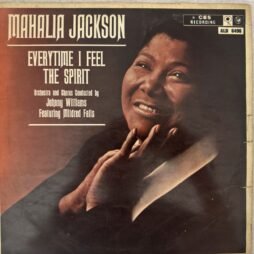 Mahalia Jackson - Everytime I Feel The Spirit (G+/F)