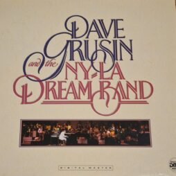 Dave Grusin And The N.Y./L.A. Dream Band - Dave Grusin And The NY-LA Dream Band (VG+)