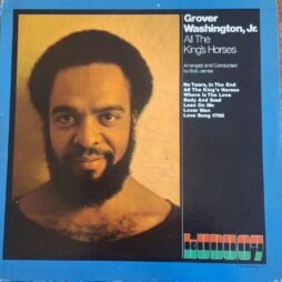 Grover Washington, Jr. - All The King's Horses (VG/G)