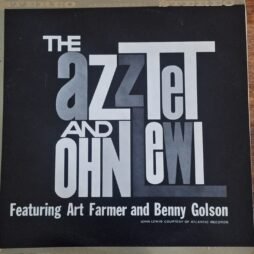 The Jazztet And John Lewis Featuring Art Farmer And Benny Golson - The Jazztet And John Lewis (G+)
