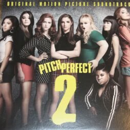 Pitch Perfect Cast - Pitch Perfect 2 (Original Motion Picture Soundtrack) (NM/VG++)