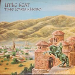 Little Feat - Time Loves A Hero (VG/VG+)