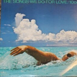 10cc - The Songs We Do For Love (VG+/G+)