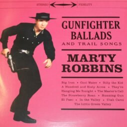 Marty Robbins - Gunfighter Ballads And Trail Songs (VG+)