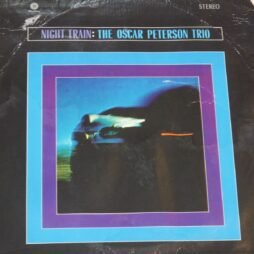 The Oscar Peterson Trio - Night Train (VG+/F)