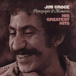 Jim Croce - Jim Croce Photographs And Memories