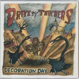 Drive-By Truckers - Decoration Day (VG+)