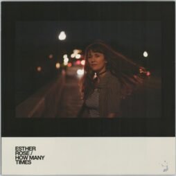 Esther Rose - How Many Times (VG+/VG)