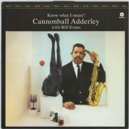 Cannonball Adderley With Bill Evans - Know What I Mean? (VG+/G+)