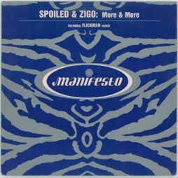 Spoiled & Zigo - More & More (VG)