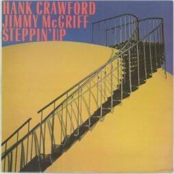 Hank Crawford / Jimmy McGriff - Steppin' Up (VG/VG+)