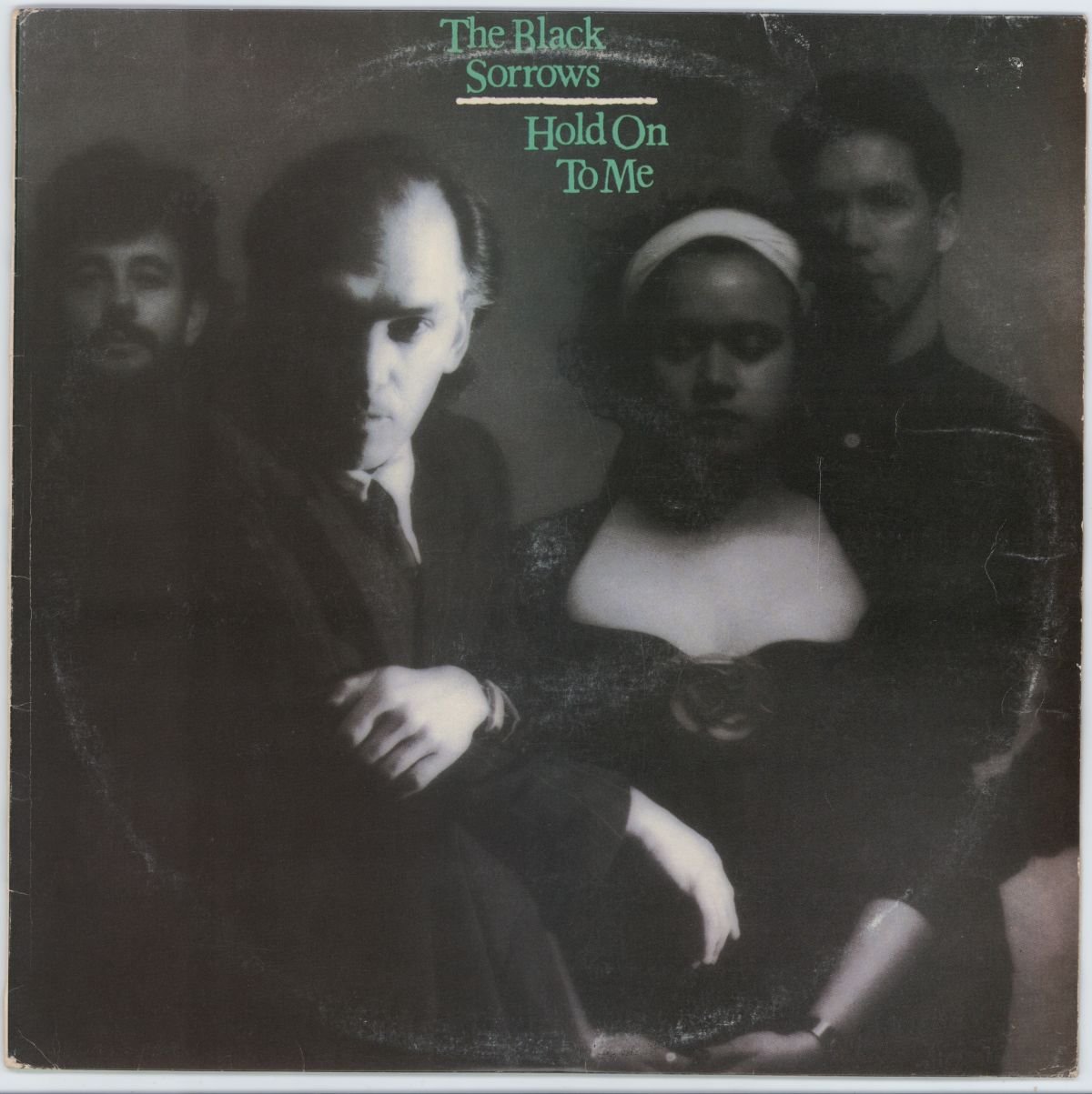 The Black Sorrows - Hold On To Me (VG+/G+)