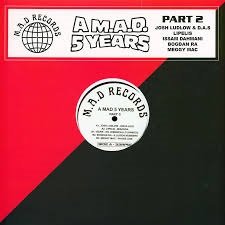 Various - A M.A.D 5 YEARS Part 2