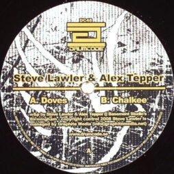 Steve Lawler & Alex Tepper - Doves / Chalkee