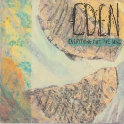Everything But The Girl - Eden (VG+)