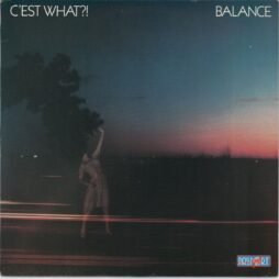 C'est What?! - Balance (VG+)