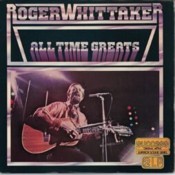 Roger Whittaker - All Time Greats (VG) (2LP)