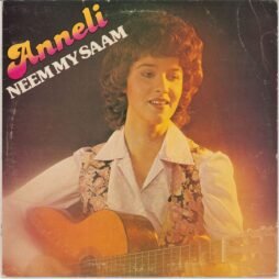 Anneli van Rooyen - Neem My Saam (G+)