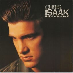 Chris Isaak - Silvertone (VG)