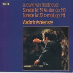 Ludwig van Beethoven - Sonate Nr. 31 As-dur, Op.110 / Sonate Nr. 32 C-moll, Op.111 (VG/VG+)