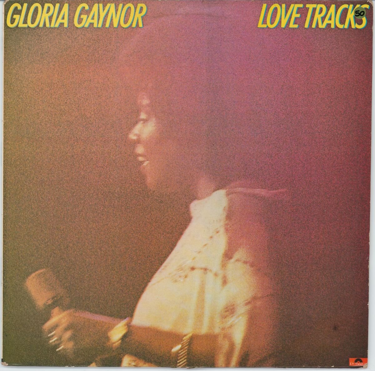 Gloria Gaynor - Love Tracks (G+)
