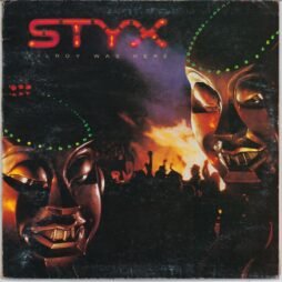 Styx - Kilroy Was here (G/G+)
