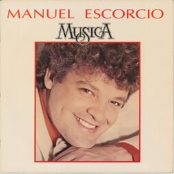 Manuel Escorcio - Musica (G+/VG+)