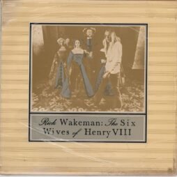 Rick Wakeman - The Six Wives Of Henry VIII (G+)