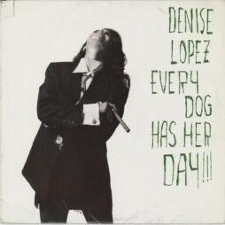 Denise Lopez - Every Dog Has Her Day!!! (G+)