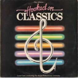 Louis Clark Conducting The Royal Philharmonic Orchestra - Hooked On Classics (G+)