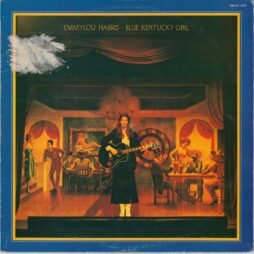 Emmylou Harris - Blue Kentucky Girl (VG/G)