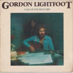 Gordon Lightfoot - Cold On The Shoulder (G+/VG)
