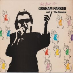 Graham Parker And The Rumour - The Best Of Graham Parker And The Rumour (G+/VG)