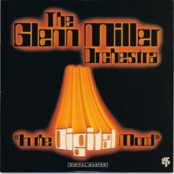 The Glenn Miller Orchestra - In The Digital Mood (VG/VG+)