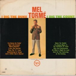 Mel Tormé - I Dig The Duke, I Dig The Count + Swings Shubert Alley (G+)
