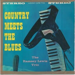 The Ramsey Lewis Trio - Country Meets The Blues (G+/G)