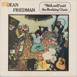 Dean Friedman - "Well, Well," Said The Rocking Chair. (G+)
