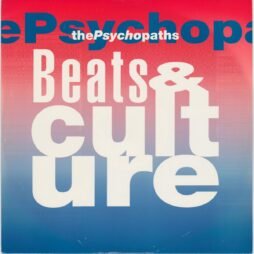 The Psychopaths - Beats & Culture (VG+) (12")