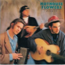 Hothouse Flowers - People (VG)