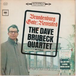 The Dave Brubeck Quartet - Brandenburg Gate: Revisited (G+)