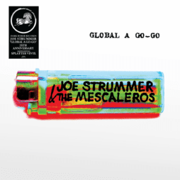 Joe Strummer & The Mescaleros - Global A Go-Go (RSD 2026) (2LP) (Yellow Splatter)