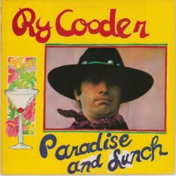 Ry Cooder - Paradise And Lunch (VG+)