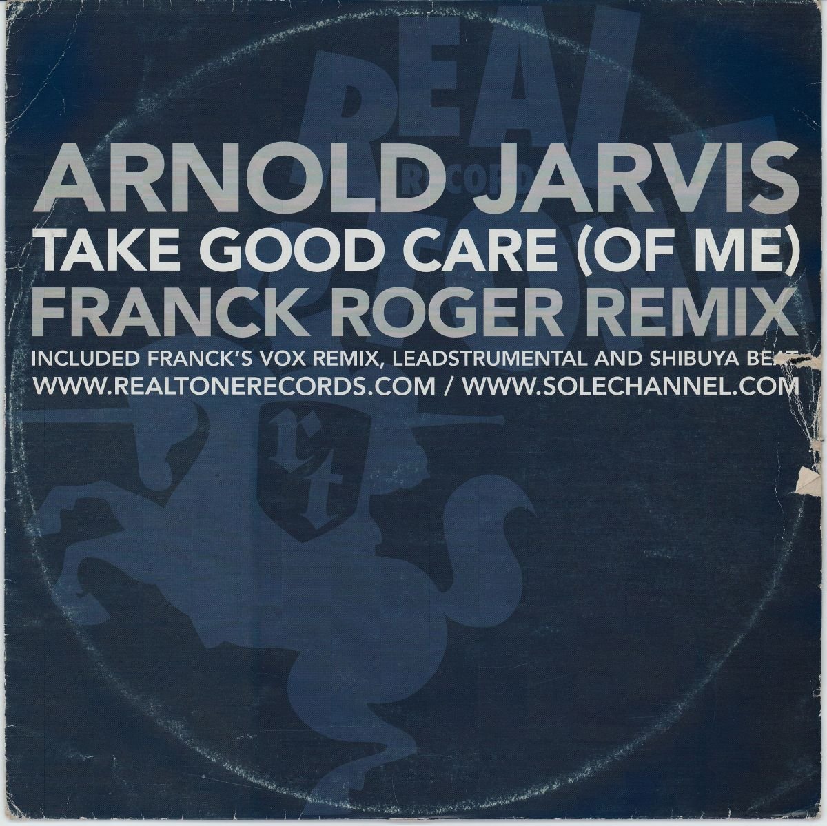 Arnold Jarvis - Take Good Care (Of Me) (Franck Roger Remix) (G+/G)